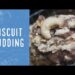 Biscuit Pudding