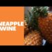 pineapple-wine